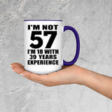57th Birthday I'm Not 57 I'm 18 With 39 Years Experience - 15oz Accent Mug Purple