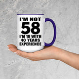58th Birthday I'm Not 58 I'm 18 With 40 Years Experience - 15oz Accent Mug Purple