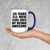 26th Birthday 26 Years 312 Months 9496 Days Of Awesome - 15oz Accent Mug Purple
