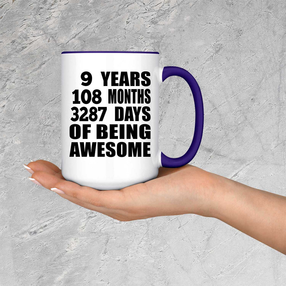 9th Birthday 9 Years 108 Months 3287 Days Of Awesome - 15oz Accent Mug Purple