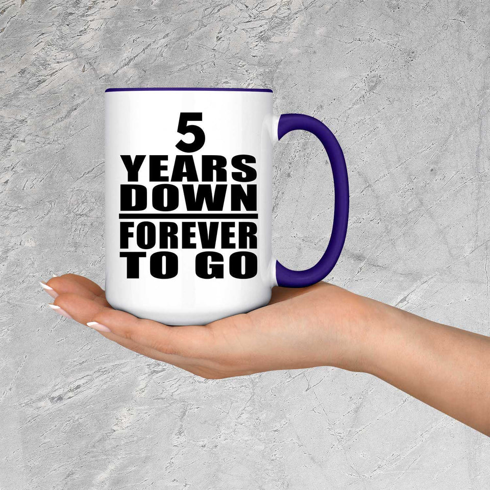 5th Anniversary 5 Years Down Forever to Go - 15oz Accent Mug Purple