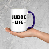 Judge Life - 15oz Accent Mug Purple