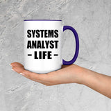 Systems Analyst Life - 15oz Accent Mug Purple