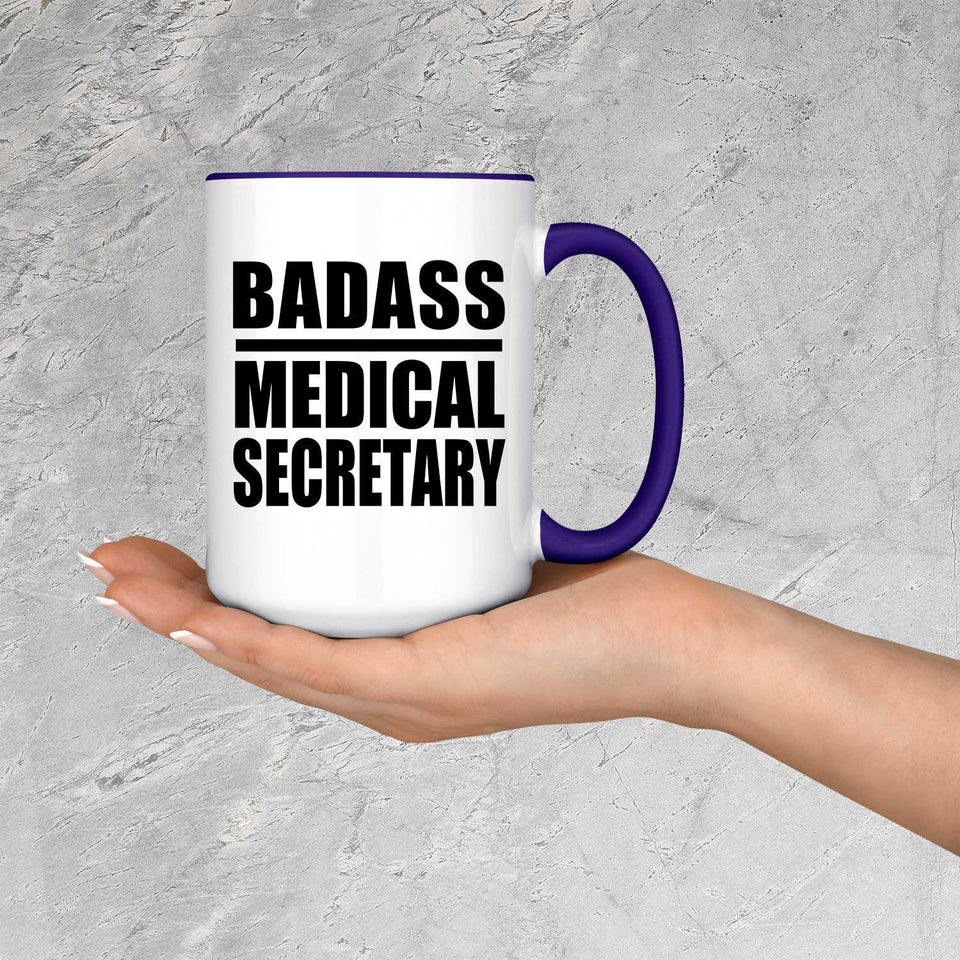 Badass Medical Secretary - 15oz Accent Mug Purple