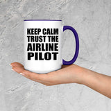 Keep Calm and Trust The Airline Pilot - 15oz Accent Mug Purple