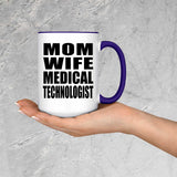 Mom Wife Medical Technologist - 15oz Accent Mug Purple