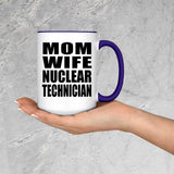 Mom Wife Nuclear Technician - 15oz Accent Mug Purple