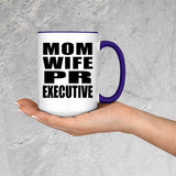 Mom Wife PR Executive - 15oz Accent Mug Purple