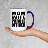 Mom Wife Parole Officer - 15oz Accent Mug Purple