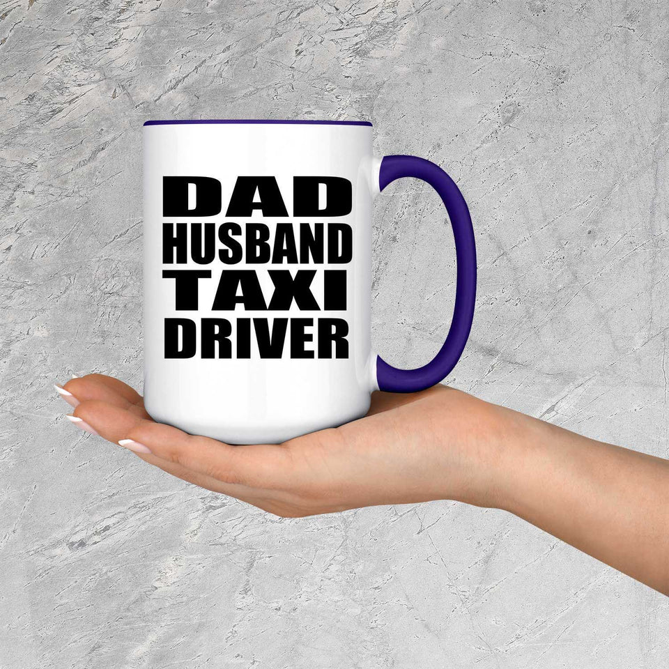 Dad Husband Taxi Driver - 15oz Accent Mug Purple