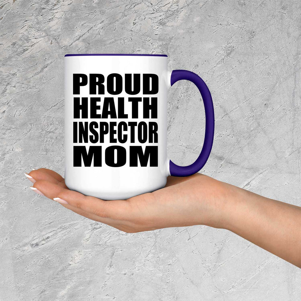 Proud Health Inspector Mom - 15oz Accent Mug Purple
