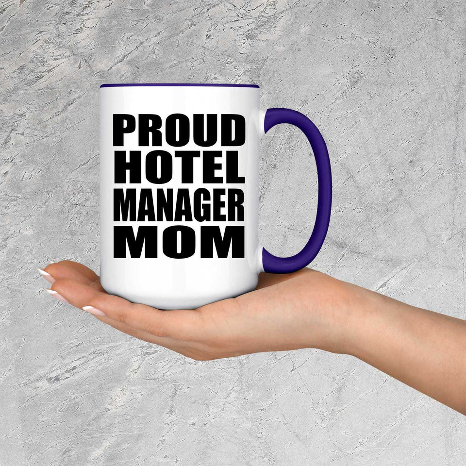 Proud Hotel Manager Mom - 15oz Accent Mug Purple