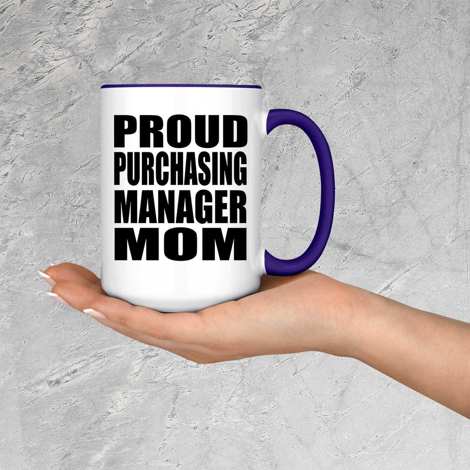 Proud Purchasing Manager Mom - 15oz Accent Mug Purple