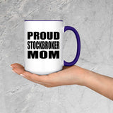Proud Stockbroker Mom - 15oz Accent Mug Purple