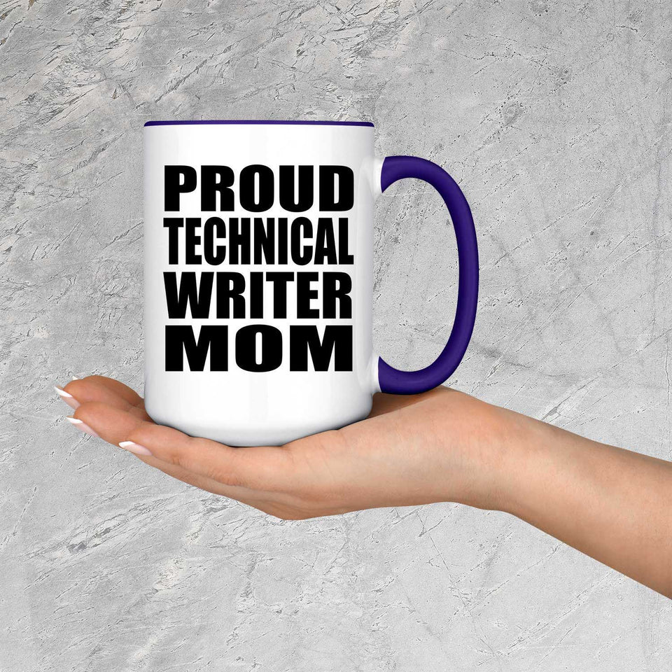 Proud Technical Writer Mom - 15oz Accent Mug Purple