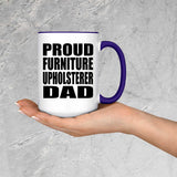 Proud Furniture Upholsterer Dad - 15oz Accent Mug Purple