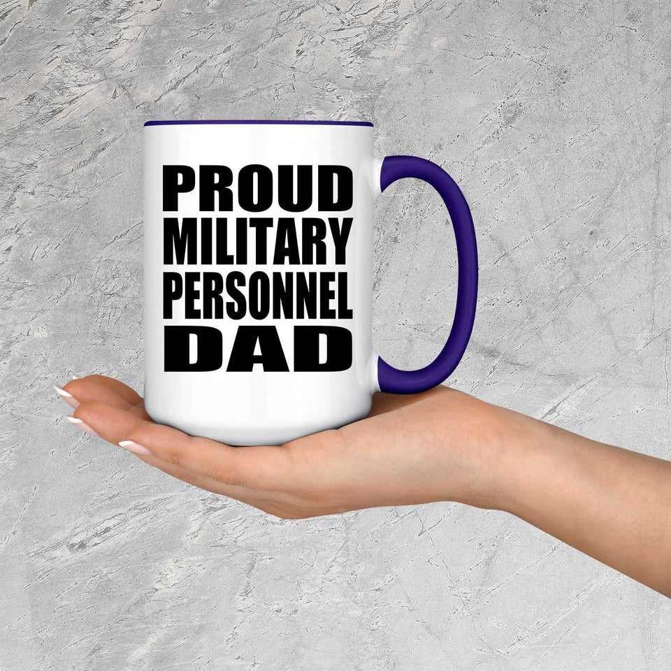 Proud Military Personnel Dad - 15oz Accent Mug Purple