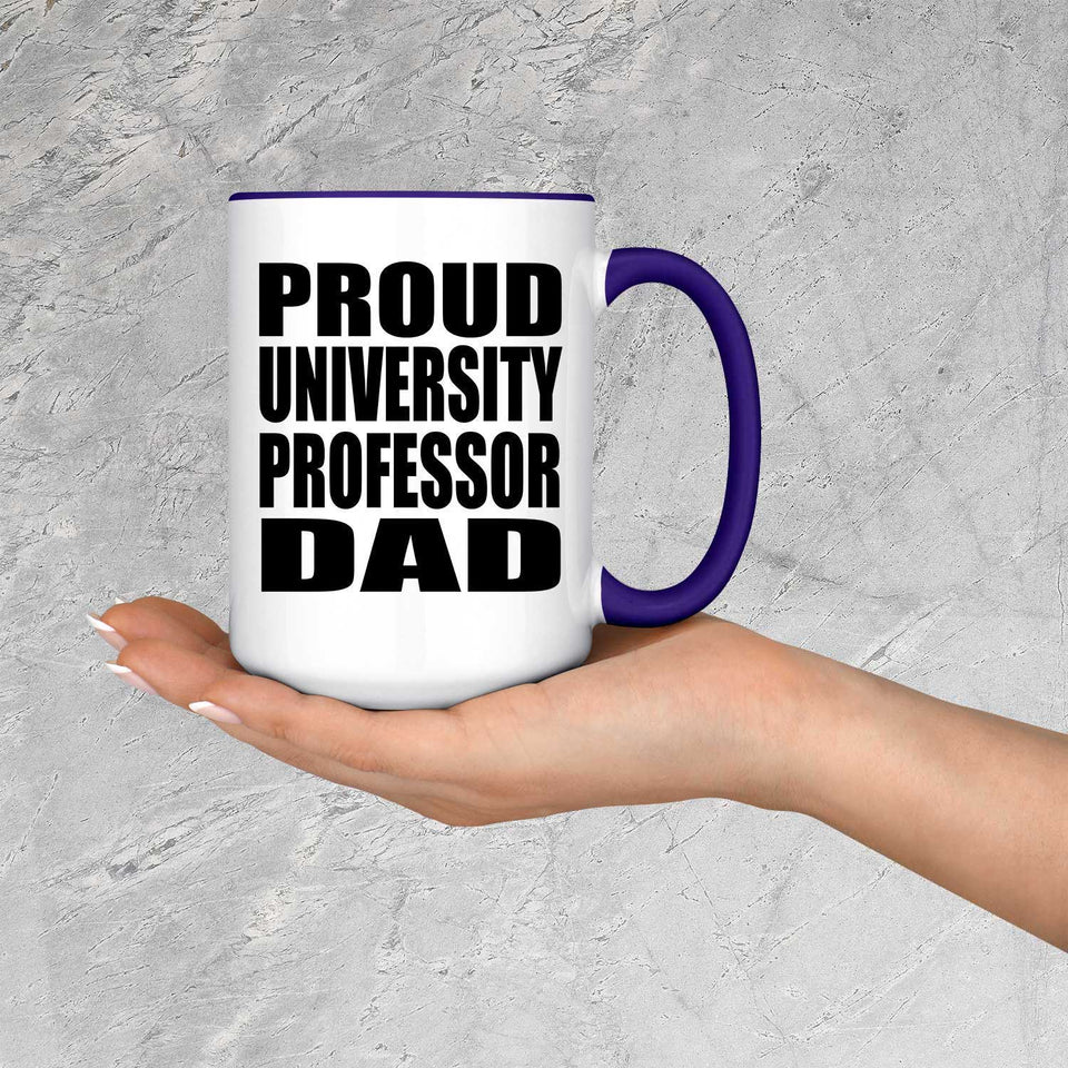 Proud University Professor Dad - 15oz Accent Mug Purple