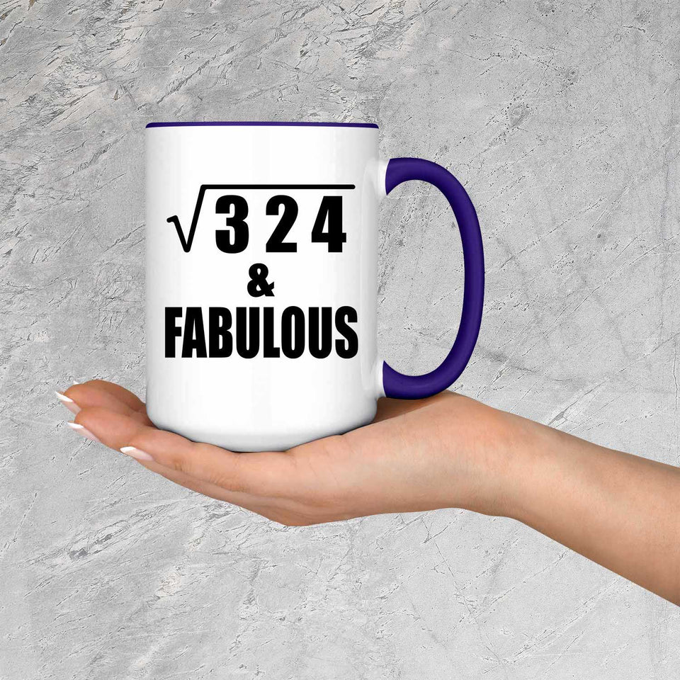 18th Birthday Square Root of 324 & Fabulous - 15oz Accent Mug Purple