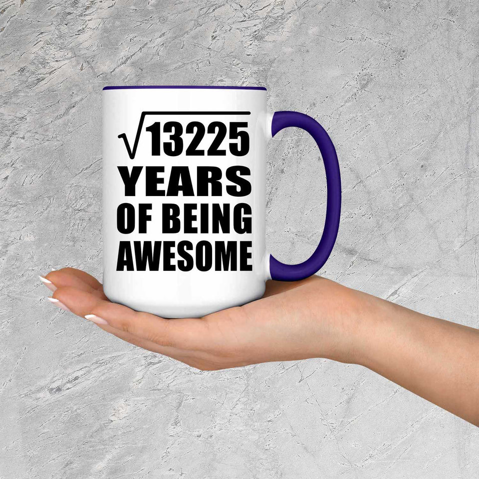 115th Birthday Square Root of 13225 Years of Being Awesome - 15oz Accent Mug Purple