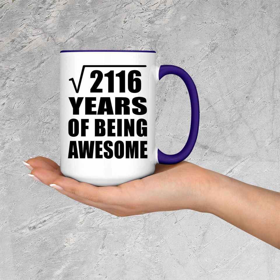 46th Birthday Square Root of 2116 Years of Being Awesome - 15oz Accent Mug Purple