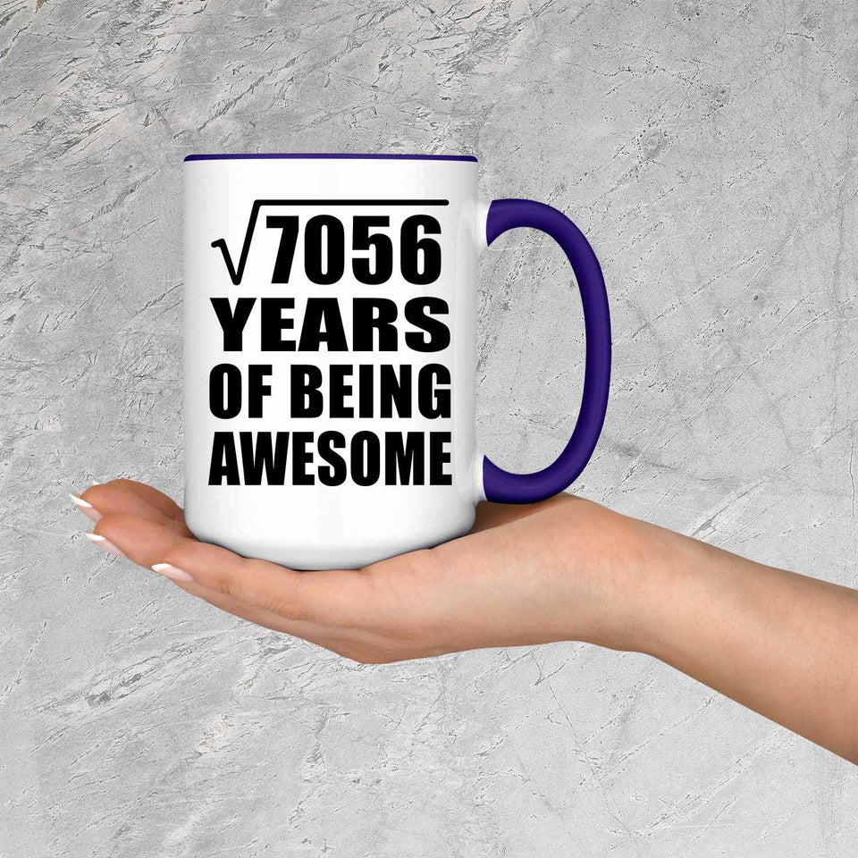 84th Birthday Square Root of 7056 Years of Being Awesome - 15oz Accent Mug Purple
