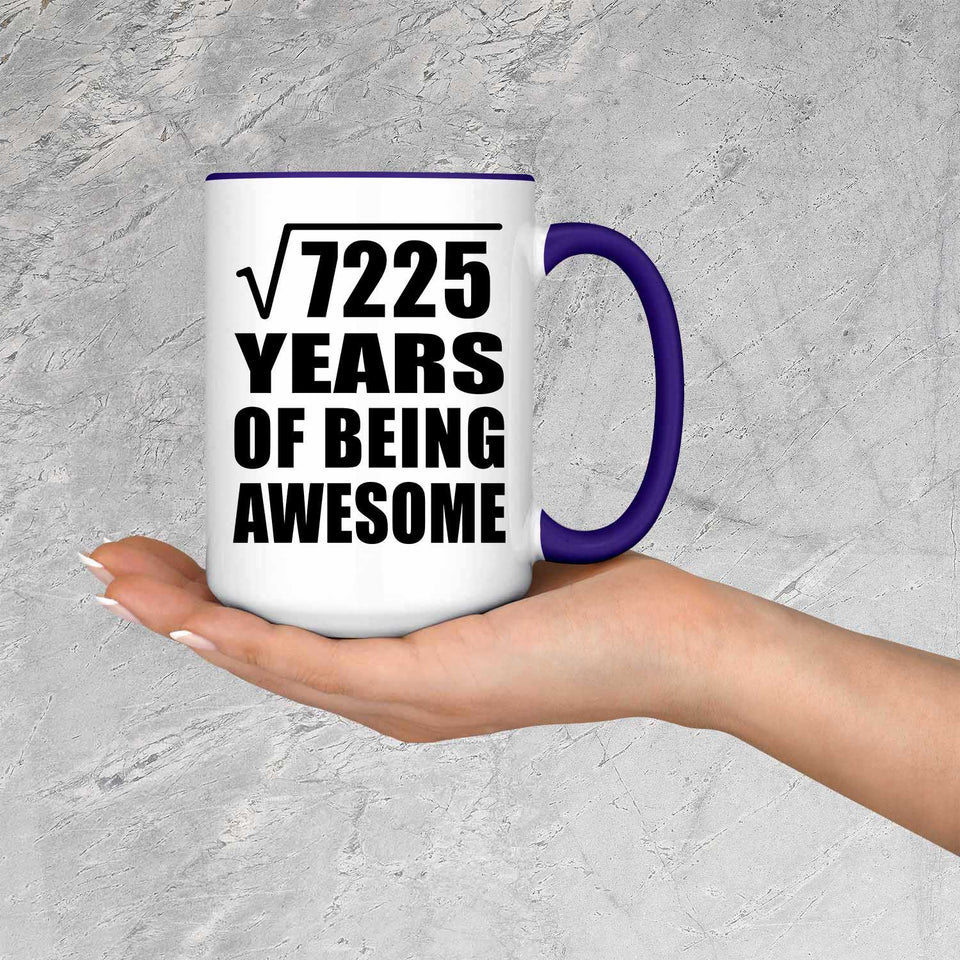 85th Birthday Square Root of 7225 Years of Being Awesome - 15oz Accent Mug Purple