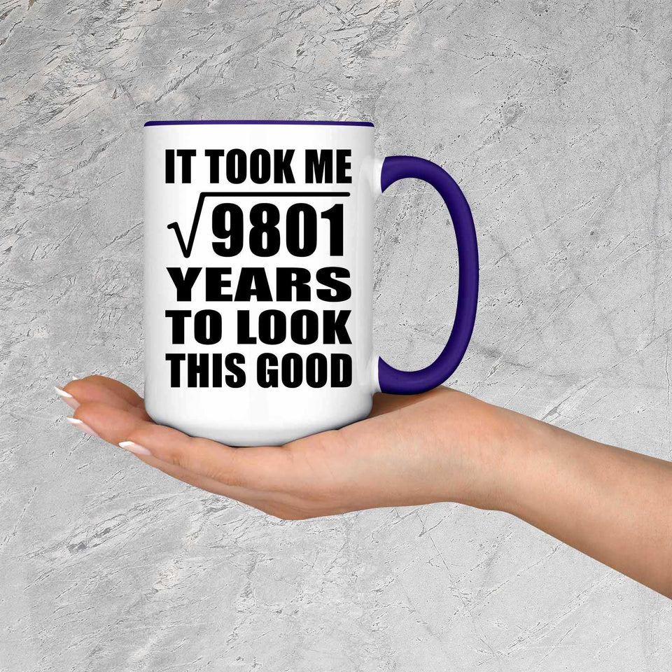 99th Birthday Took Square Root of 9801 Years To Look Good - 15oz Accent Mug Purple