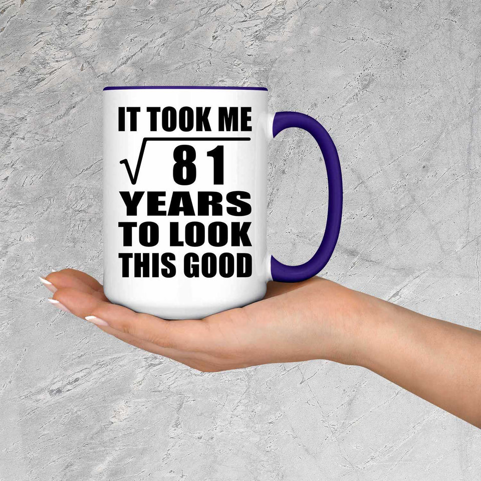 9th Birthday Took Square Root of 81 Years To Look Good - 15oz Accent Mug Purple