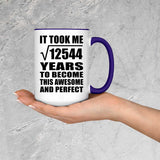 112th Birthday Took Square Root of 12544 Years To Awesome - 15oz Accent Mug Purple