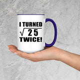 10th Birthday I Turned Square Root of 25 Twice - 15oz Accent Mug Purple