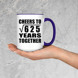 25th Anniversary Cheers To Square Root of 625 Years Together - 15oz Accent Mug Purple