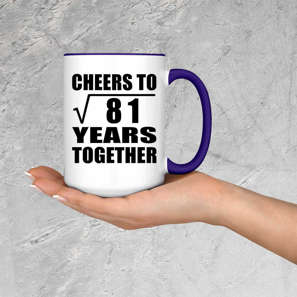 9th Anniversary Cheers To Square Root of 81 Years Together - 15oz Accent Mug Purple
