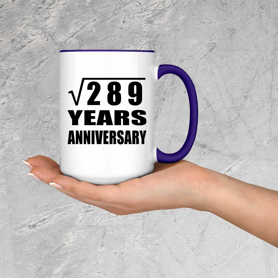 17th Anniversary Square Root of 289 Years Anniversary - 15oz Accent Mug Purple