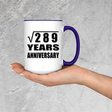 17th Anniversary Square Root of 289 Years Anniversary - 15oz Accent Mug Purple