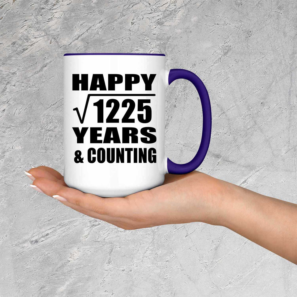 Happy 35th Anniversary Square Root of 1225 Years & Counting - 15oz Accent Mug Purple