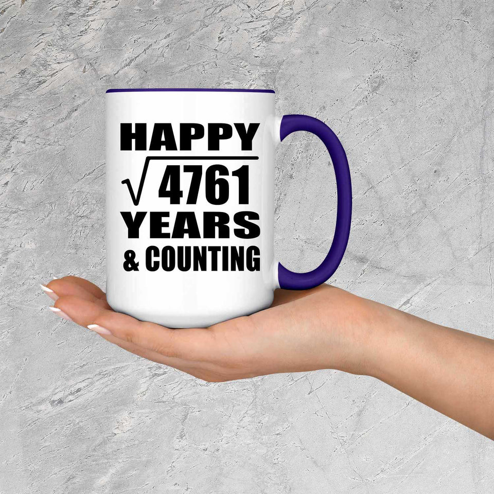Happy 69th Anniversary Square Root of 4761 Years & Counting - 15oz Accent Mug Purple
