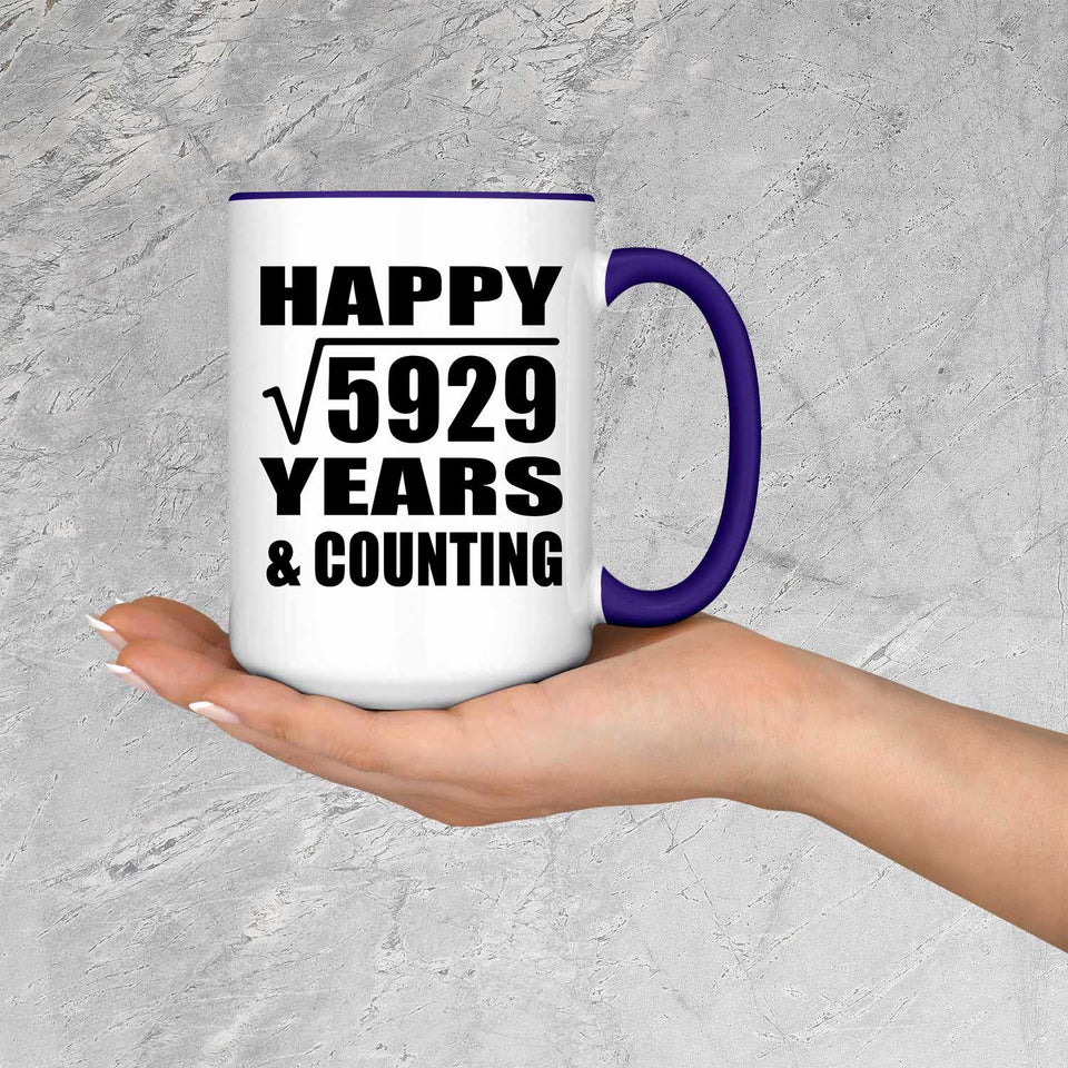 Happy 77th Anniversary Square Root of 5929 Years & Counting - 15oz Accent Mug Purple