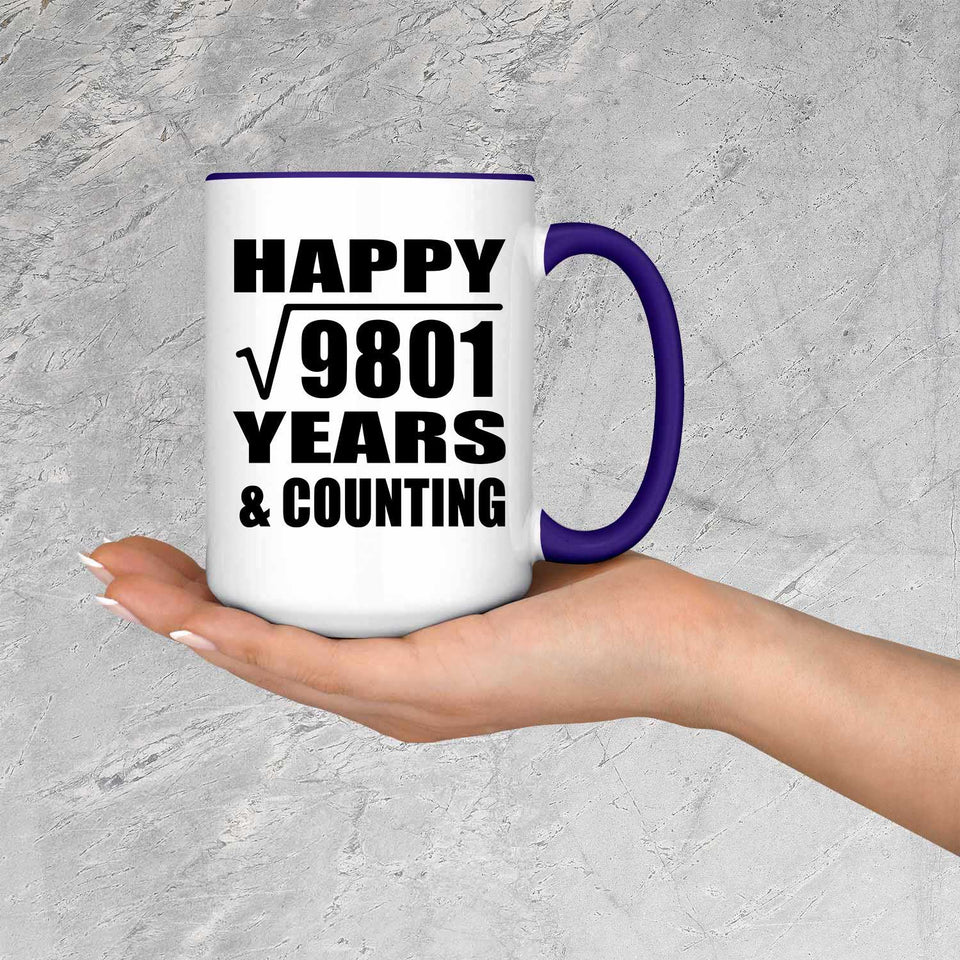 Happy 99th Anniversary Square Root of 9801 Years & Counting - 15oz Accent Mug Purple