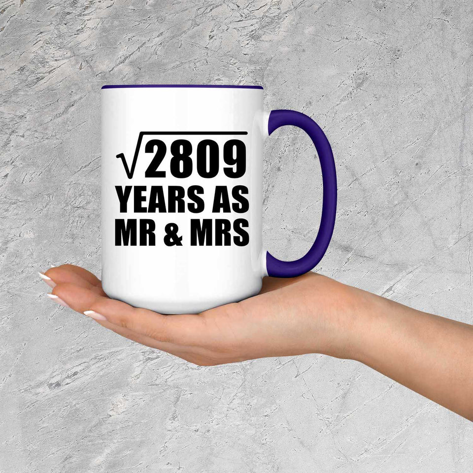 53rd Anniversary Square Root of 2809 Years As Mr & Mrs - 15oz Accent Mug Purple