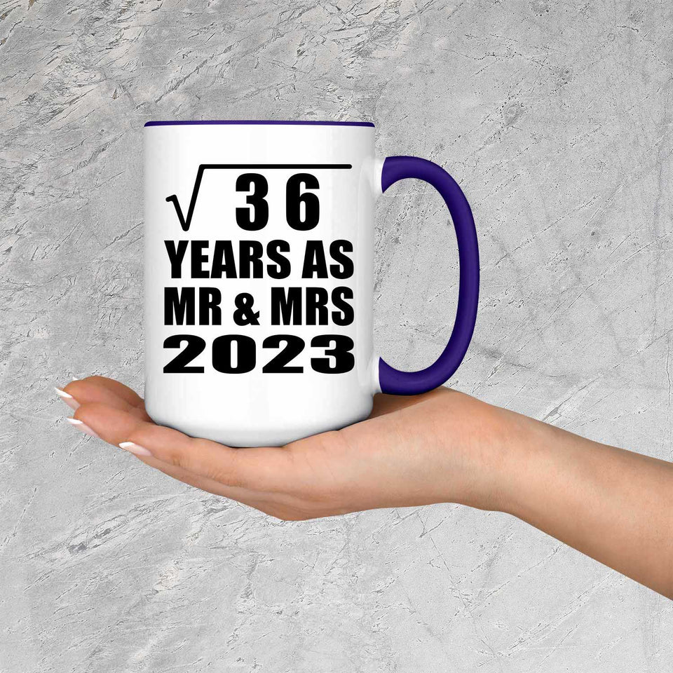6th Anniversary Square Root of 36 Years As Mr & Mrs 2023 - 15oz Accent Mug Purple