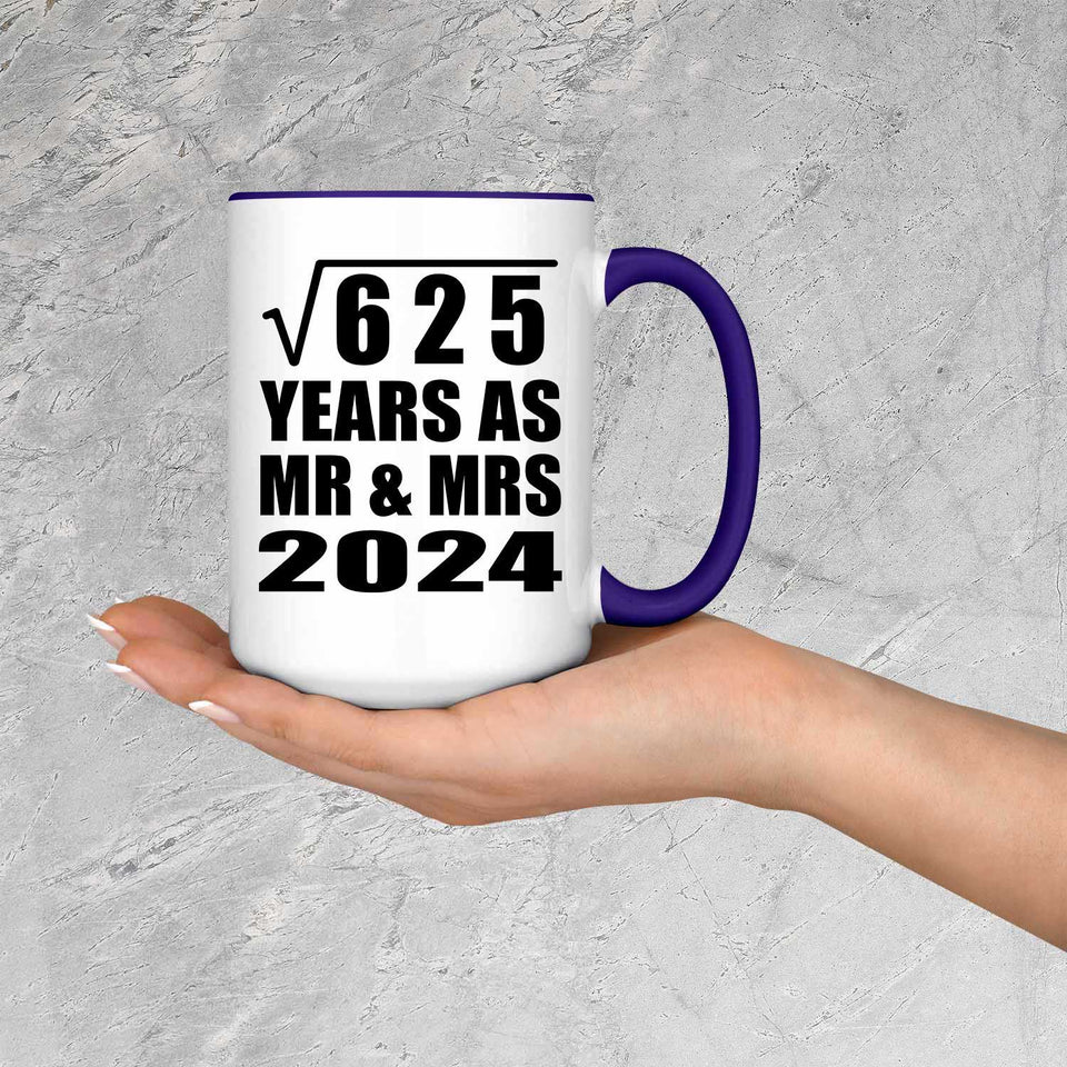 25th Anniversary Square Root of 625 Years As Mr & Mrs 2024 - 15oz Accent Mug Purple