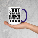 31st Anniversary Square Root of 961 Years Lifetime To Go - 15oz Accent Mug Purple