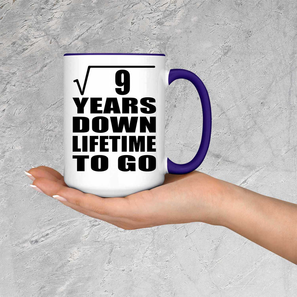 3rd Anniversary Square Root of 9 Years Lifetime To Go - 15oz Accent Mug Purple