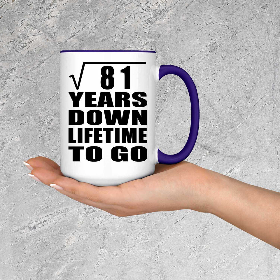 9th Anniversary Square Root of 81 Years Lifetime To Go - 15oz Accent Mug Purple
