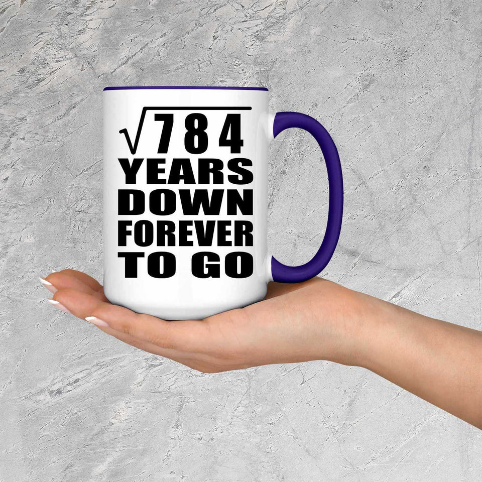 28th Anniversary Square Root of 784 Years Down Forever To Go - 15oz Accent Mug Purple