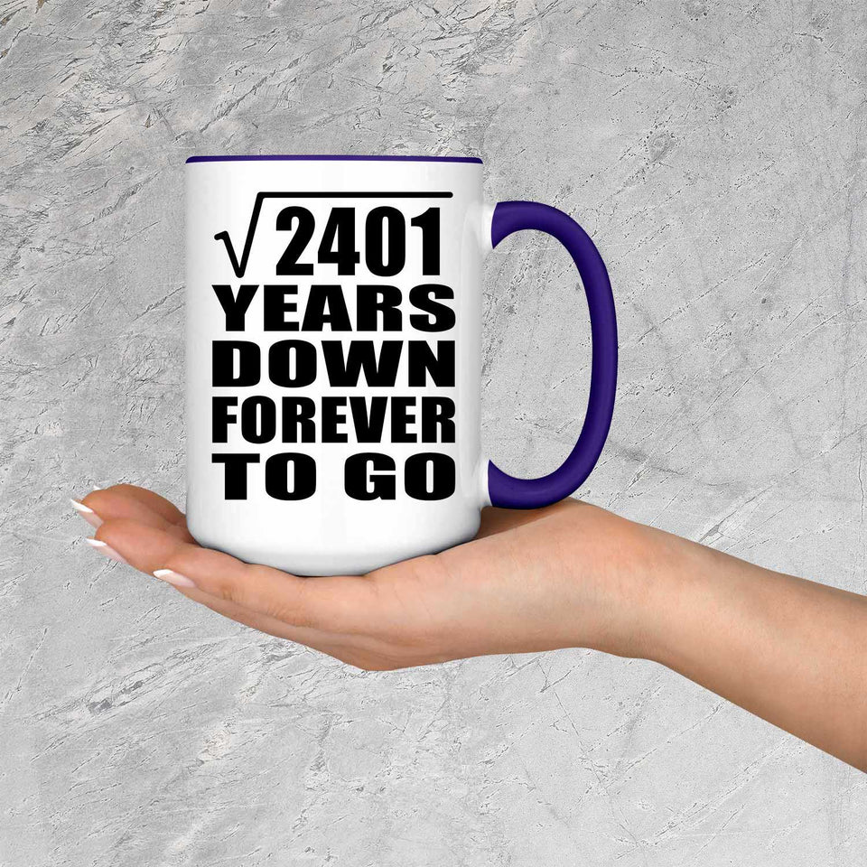 49th Anniversary Square Root of 2401 Years Down Forever To Go - 15oz Accent Mug Purple