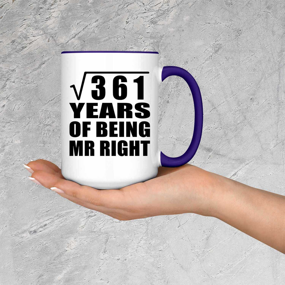 19th Anniversary Square Root of 361 Years of Being Mr Right - 15oz Accent Mug Purple