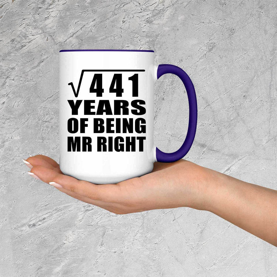 21st Anniversary Square Root of 441 Years of Being Mr Right - 15oz Accent Mug Purple