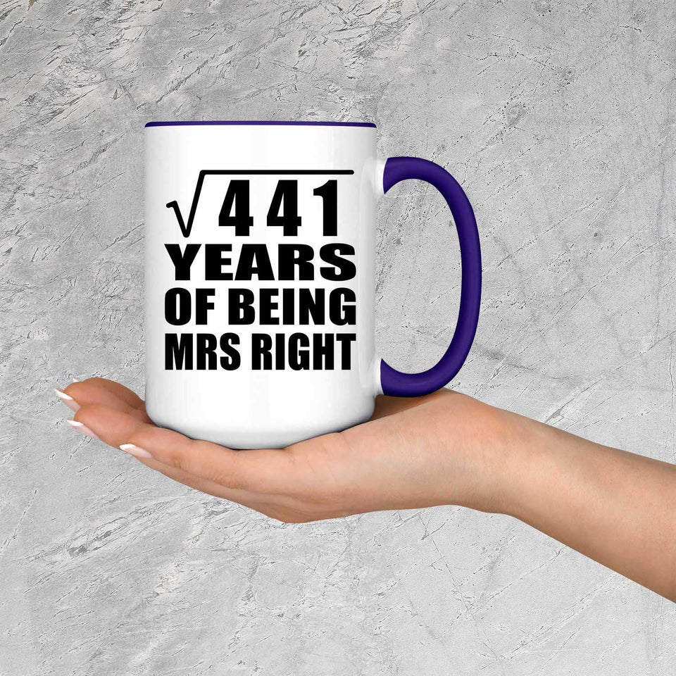 21st Anniversary Square Root of 441 Years of Being Mrs Right - 15oz Accent Mug Purple